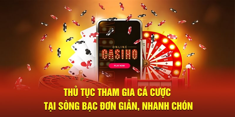 Thủ tục tham gia cá cược qua các tính năng hỗ trợ siêu nhanh chóng 